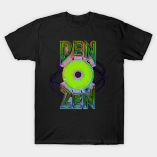 Den O' Zen T-Shirt